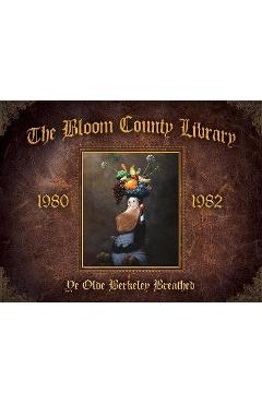 The Bloom County Library: Book One - Berkeley Breathed