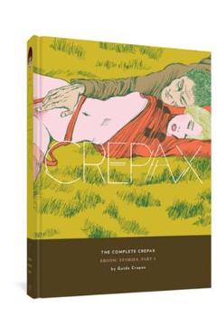 The Complete Crepax: Erotic Stories, Part I: Volume 7 - Guido Crepax