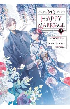 My Happy Marriage 02 (Manga) - Akumi Agitogi