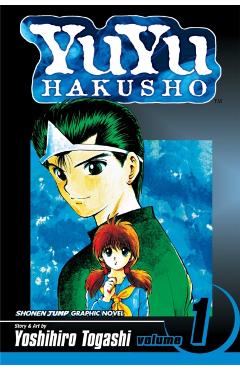 Yuyu Hakusho, Vol. 1 - Yoshihiro Togashi
