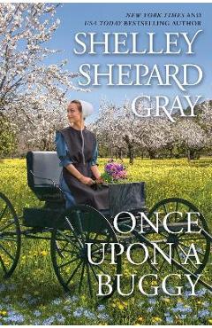 Once Upon a Buggy - Shelley Shepard Gray