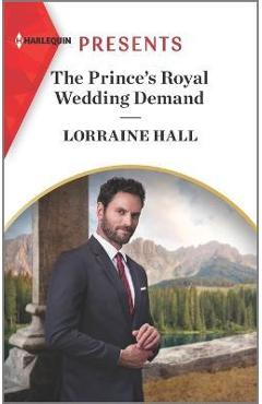 The Prince\'s Royal Wedding Demand - Lorraine Hall