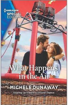 What Happens in the Air - Michele Dunaway