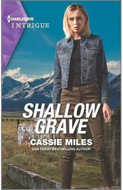 Shallow Grave - Cassie Miles