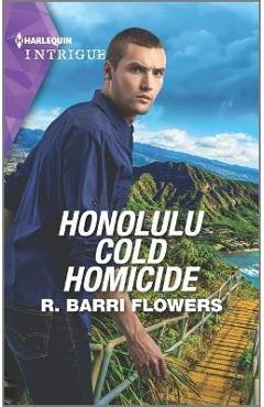 Honolulu Cold Homicide - R. Barri Flowers