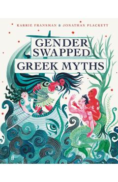 Gender Swapped Greek Myths - Karrie Fransman