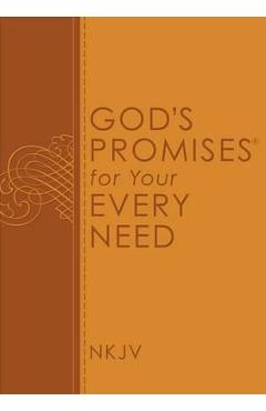 God\'s Promises for Your Every Need, NKJV - A. Gill