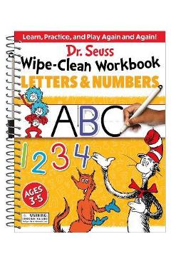 Dr. Seuss Wipe-Clean Workbook: Letters and Numbers: Activity Workbook for Ages 3-5 - Dr Seuss