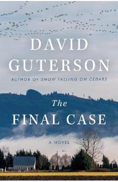 The Final Case - David Guterson