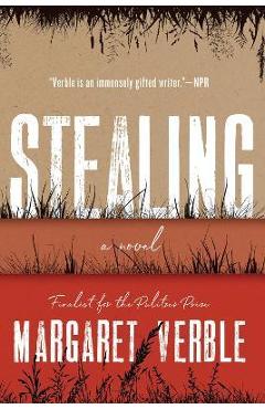 Stealing - Margaret Verble