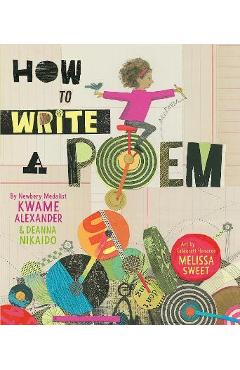 How to Write a Poem - Kwame Alexander