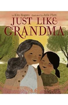 Just Like Grandma - Kim Rogers