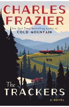 The Trackers - Charles Frazier