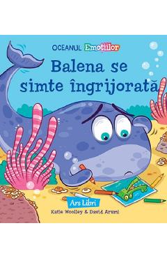 Balena se simte ingrijorata - Katie Woolley, David Arumi