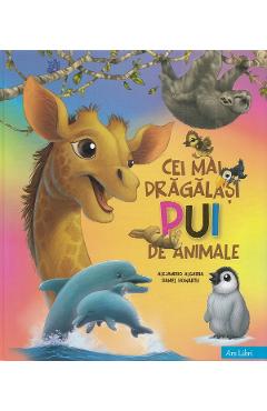 Cei Mai Dragalasi Pui De Animale - Alejandro Algarra, Daniel Howarth