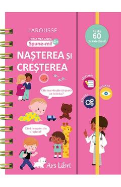 Prima mea carte. Spune-mi: Nasterea si cresterea 