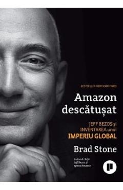 Amazon descatusat – Brad Stone afaceri 2022