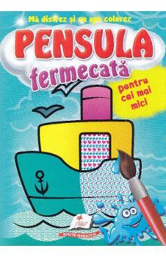 Pensula fermecata pentru cei mai mici. vaporas