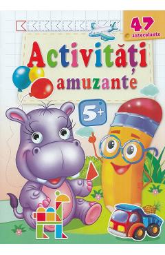 Activitati amuzante. hipopotamul 47 autocolante 5 ani+