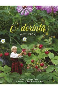 O dorinta mititica - Lori Evert - CURTEA VECHE