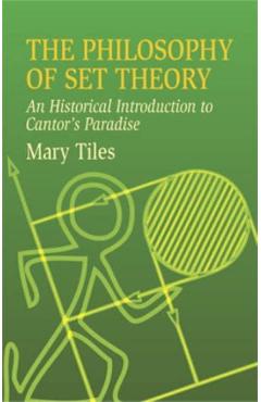 The Philosophy of Set Theory – Mary Tiles Beletristica