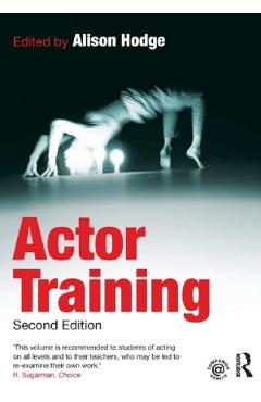 Actor Training – Alison Hodge actor poza bestsellers.ro