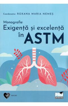 Exigenta si excelenta in astm. Monografie - Roxana Maria Nemes
