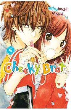 Cheeky Brat, Vol. 5 - Mitsubachi Miyuki