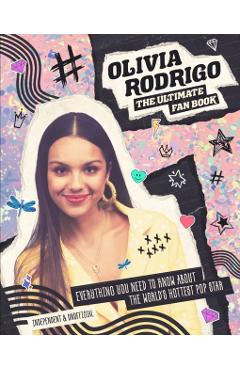 Olivia Rodrigo: The Ultimate Fan Book - Malcolm Croft