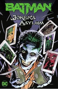 Batman: Joker\'s Asylum - Jason Aaron