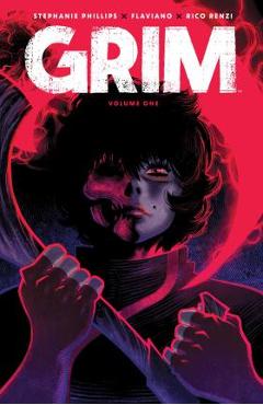 Grim Vol. 1 - Stephanie Phillips