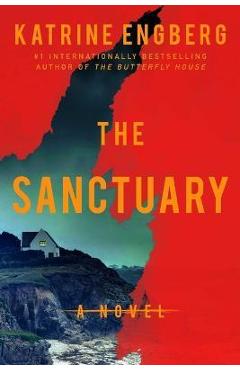 The Sanctuary - Katrine Engberg