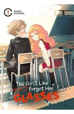 The Girl I Like Forgot Her Glasses 01 - Koume Fujichika