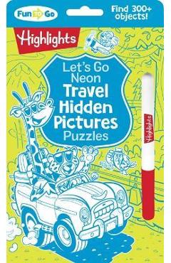 Let\'s Go Neon Travel Hidden Pictures Puzzles - Highlights