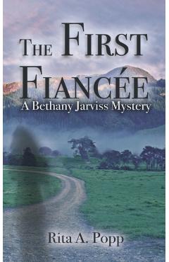 The First Fiancée - Rita A. Popp - Imagine 1