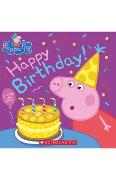 Happy Birthday! (Peppa Pig) (Media Tie-In) - Annie Auerbach
