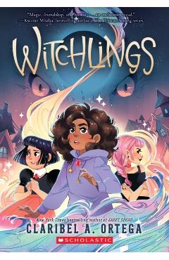 Witchlings - Claribel A. Ortega