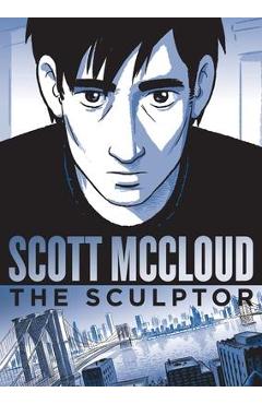 The Sculptor - Scott Mccloud