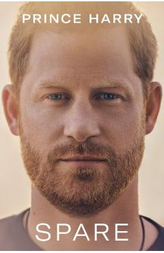 Spare - Prince Harry The Duke Of Sussex