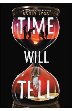 Time Will Tell - Barry Lyga