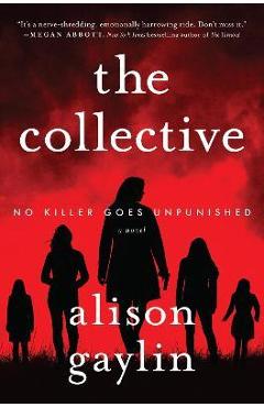 The Collective - Alison Gaylin
