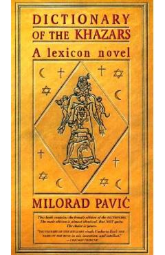 Dictionary of the Khazars - Milorad Pavic