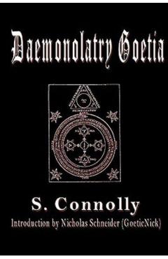 Daemonolatry Goetia - S. Connolly