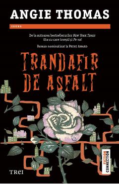 eBook Trandafir de asfalt - Angie Thomas