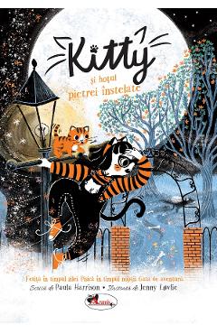 Kitty si hotul pietrei instelate - Paula Harrison