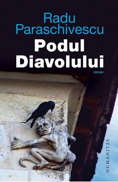 Podul diavolului - radu paraschivescu