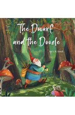 The Dwarf and the Doozle - N. H. Steed