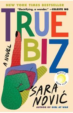 True Biz - Sara Novic