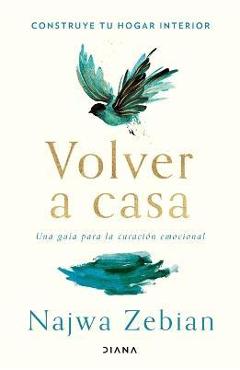 Volver a Casa - Najwa Zebian