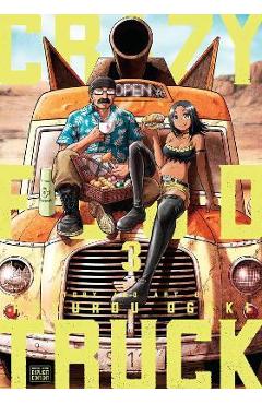Crazy Food Truck, Vol. 3 - Rokurou Ogaki